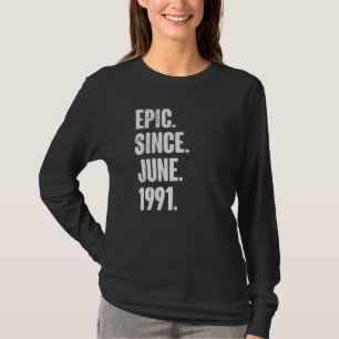 1991年6月以来31歳の31誕生日エピック Tシャツ
