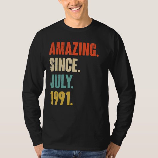 1991年7月以来の驚き31年古いギフト31st Bir Tシャツ (正面)