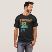 1991年8月から31歳最高の誕生日 Tシャツ (正面フル)