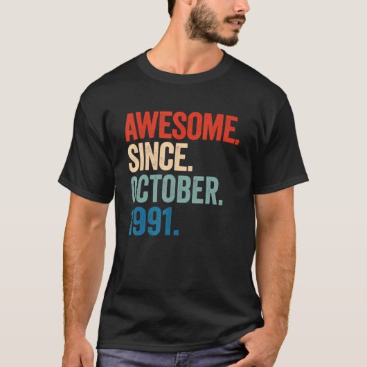 1991素晴らし年10月以来31誕生日31年 Tシャツ (正面)