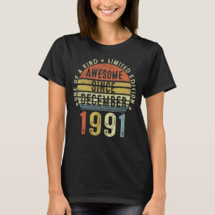 1991素晴らし年12月31歳から31歳の出産 Tシャツ