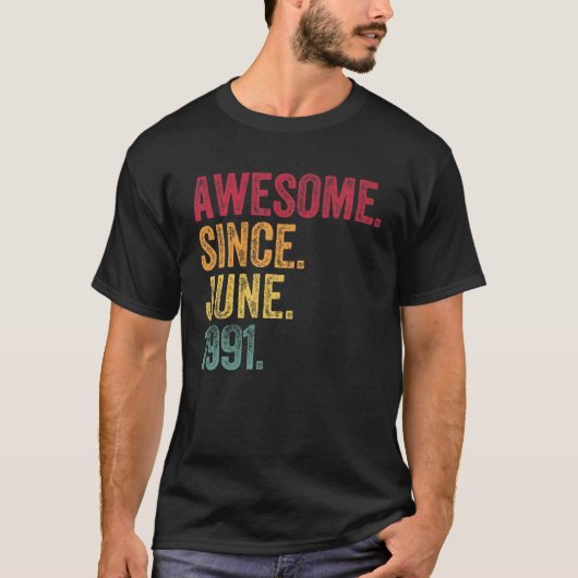 1991素晴らし年6月30歳の誕生日30歳から Tシャツ (正面)