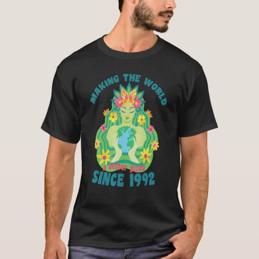 1992年の誕生日以来、世界をより良くする Tシャツ (正面)