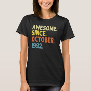1992年10月30おもしろい日素晴らしから30歳 Tシャツ