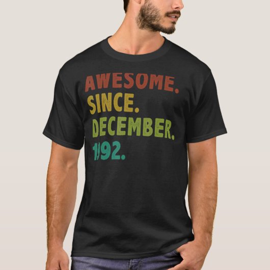 1992年12月30日素晴らし誕生から30歳 Tシャツ (正面)