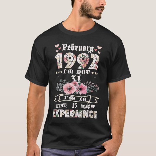 1992年2月私は31ではない私は18年とEの13年 Tシャツ (正面)