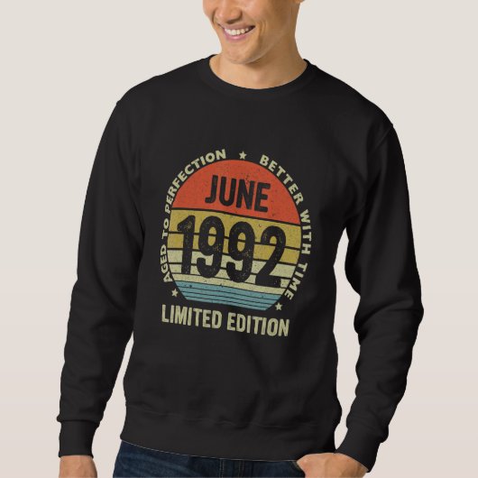 1992年6月30日の誕生日から30歳の伝説 スウェットシャツ (正面)
