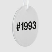 1993ハッシュタグ32誕生日記念日 オーナメント (正面)