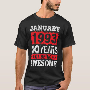 1993年1月ハッピーバースデー私にベインの30年 Tシャツ