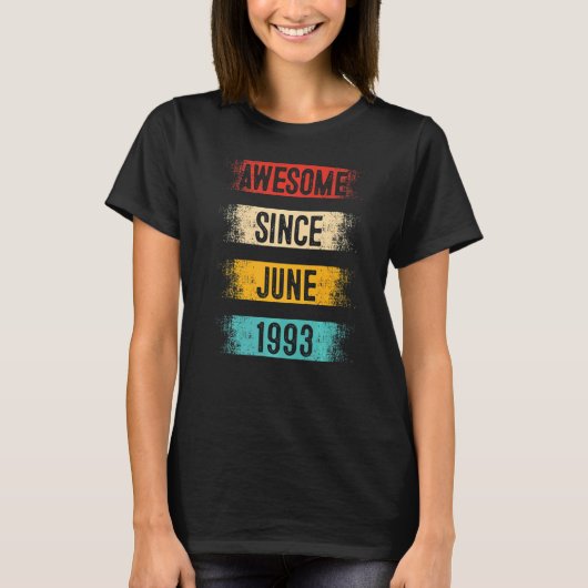 1993年6月29素晴らし日誕生日以来29歳 Tシャツ (正面)