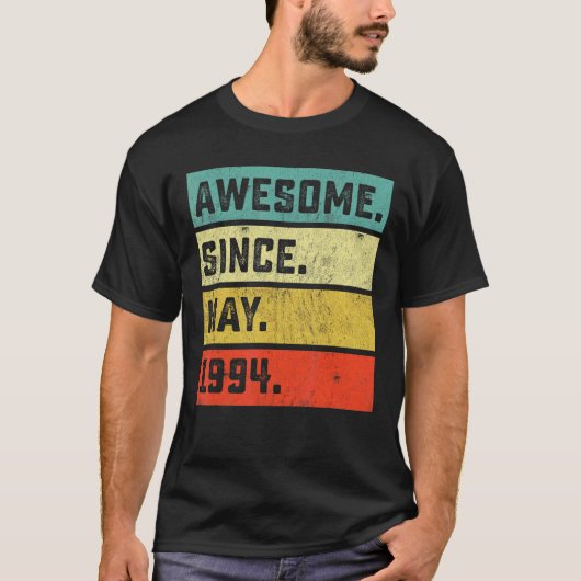 1994年5素晴らし月28歳から28誕生日 Tシャツ (正面)