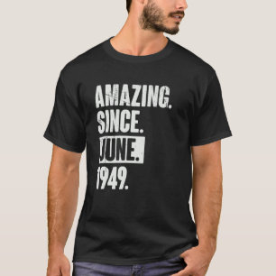 1994年6月以来、73歳73誕生日驚くべき Tシャツ