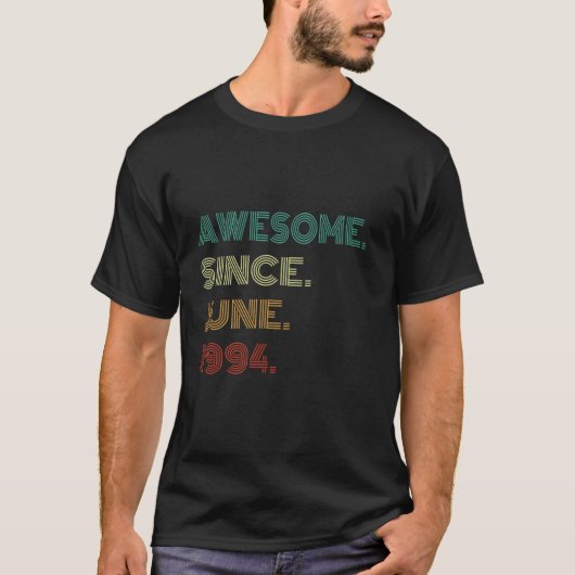 1994年6素晴らし月30日生以来30歳 Tシャツ (正面)