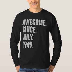 1994年7月以来73歳素晴らし73誕生日 Tシャツ