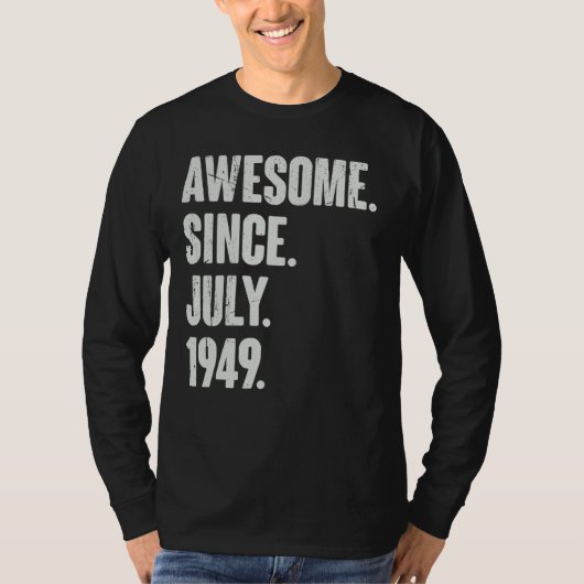 1994年7月以来73歳素晴らし73誕生日 Tシャツ (正面)