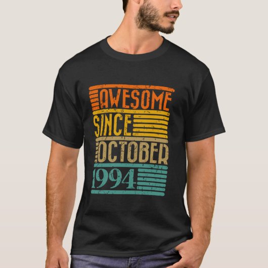1994素晴らし年10月以来30歳30誕生 Tシャツ (正面)