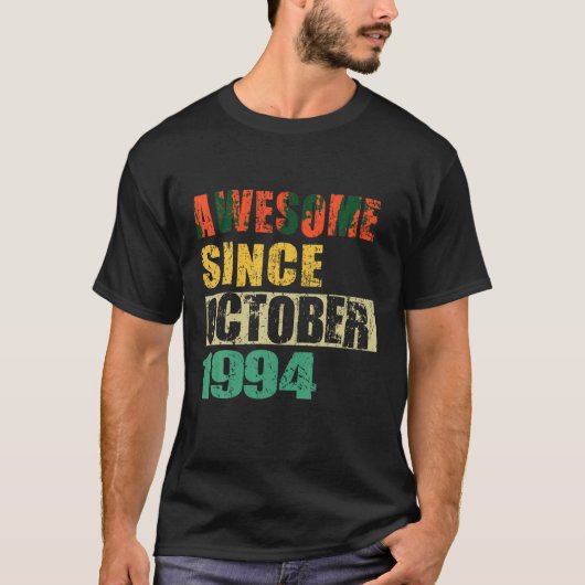 1994素晴らし年10月以来30歳30誕生 Tシャツ (正面)