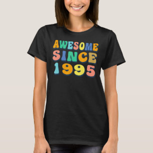 1995年以降の幸せ27誕生日27素晴らし歳 Tシャツ