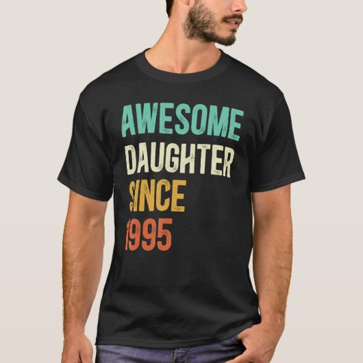 1995年素晴らし以来の娘 Tシャツ (正面)