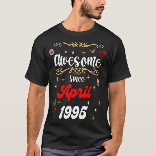 1995素晴らし年4月の誕生日の花とバター Tシャツ (正面)