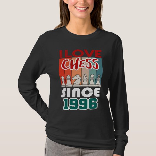 1996年からチェスが好きです Tシャツ (正面)