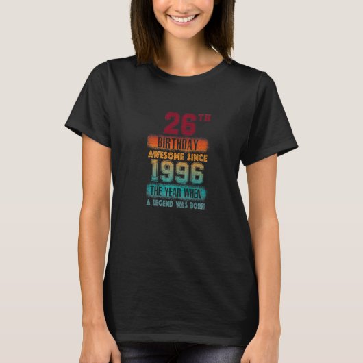 1996年26歳素晴らしから26歳の誕生日パーティー Tシャツ (正面)