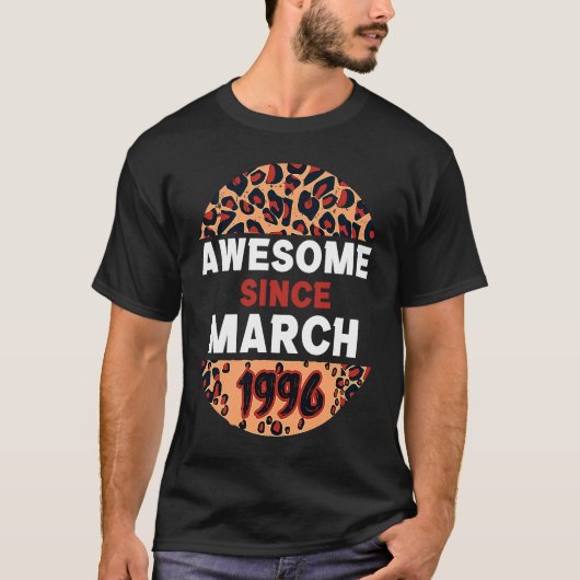 1996素晴らし年3月以来Leopard Print 3月誕生 Tシャツ (正面)