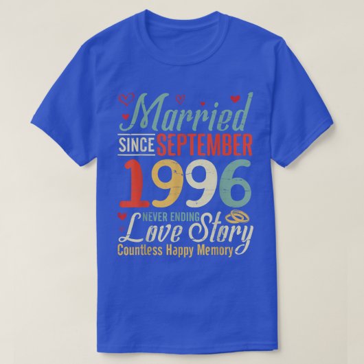 1996結婚した年9月から愛を終えない Tシャツ (デザイン正面)