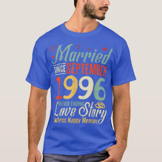 1996結婚した年9月から愛を終えない Tシャツ