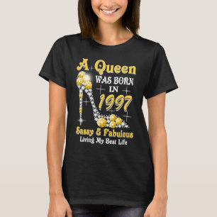 1997年に生まれSassy & Fabuous 26th Birで女王が誕生 Tシャツ