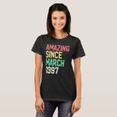 1997年3月生まれの25歳 お誕生日おめでとう Tシャツ (正面フル)