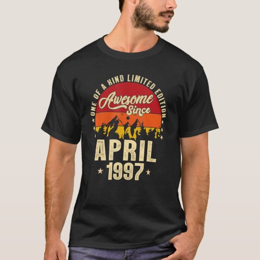 1997素晴らし年4月ヴィンテージ25誕生日以降 Tシャツ (正面)