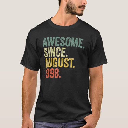 1998年24素晴らし年威厳がある以来24誕生日 Tシャツ (正面)