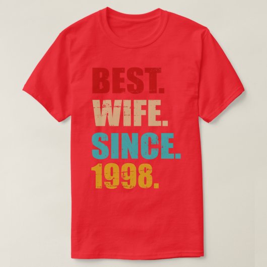 1998最高の年から25th silver's annivのため結婚の妻 tシャツ (デザイン正面)