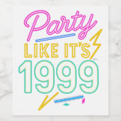 1999年みたいにパーティしよう®™ - ネオンの電圧 ワインラベル (シングルラベル)
