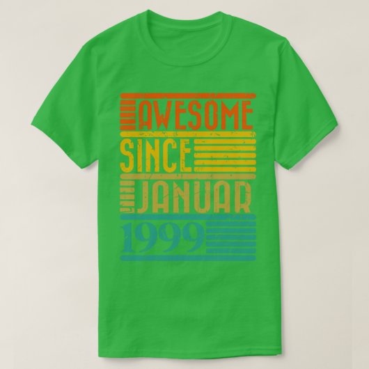 1999素晴らし年1月25歳25誕生から Tシャツ (デザイン正面)