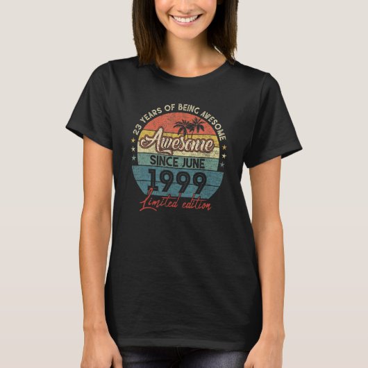 1999素晴らし年6月以来23歳23誕生日 Tシャツ (正面)