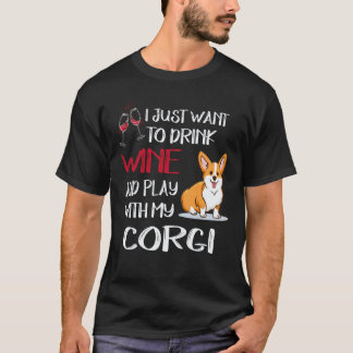 19 私はただワインを飲みたい コーギー Tシャツ