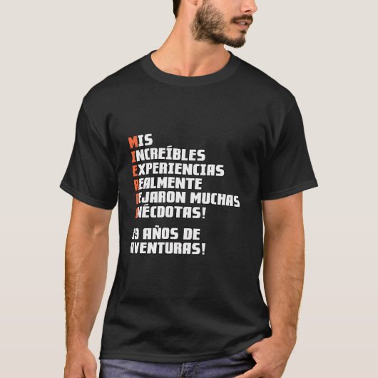 19 Aã±Os De Aventuras Tシャツ (正面)