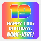 19th Birthday: Colorful, Fun Rainbow Pattern # 19 スクエアシール (正面)