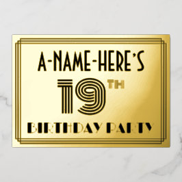 19th Birthday Party —アールデコスタイル「19」 & Name 箔招待状