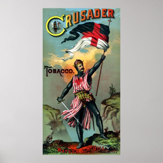 19th C. Crusader Tobacco Poster ポスター (正面)