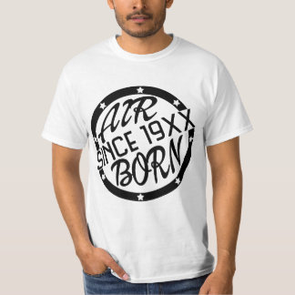 19XXシ生まれールド以来の空気 Tシャツ
