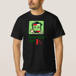 1%のユーモアあふれるコーヒーバッテリーキャラクターデザイン Tシャツ