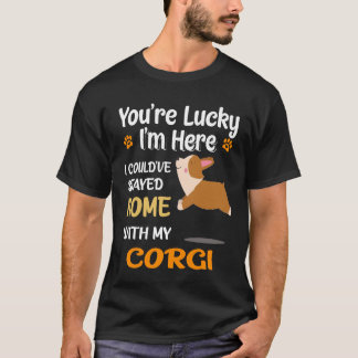 1 コーギーと一緒に家にいてもよかった Tシャツ