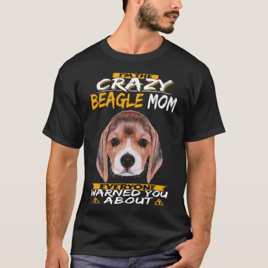 1 私はクレイジービーグルママ Tシャツ (正面)