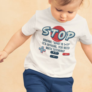 1+1とはのストップ頼簡単数学の質問 ベビーTシャツ