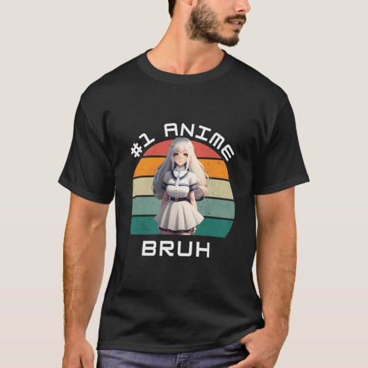 1 Anime Bruh Ga Kawaii Beautiful Tシャツ (正面)