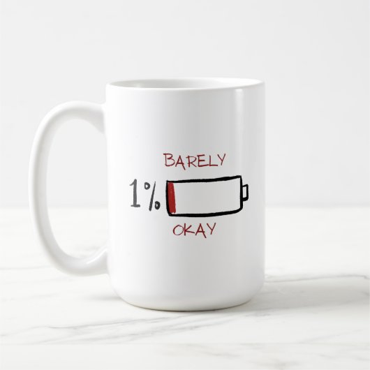1% Barely Okay Battery Life コーヒーマグカップ (左)