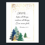 1 Corinthians 13:7-8 LOVE… hopes all things Bible  ポスター<br><div class="desc">Inspirational quote scripture poster depicts an elegant modern design including green,  purple and gold pine trees with gold splashes and frame. It features a portion of Bible Verses 1 Corinthians 13:7-8,  "LOVE… hopes all things,  endures all things,  Love never fails."</div>